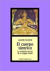 El cuerpo tántrico | 9788449321450 | Flood, Gavin