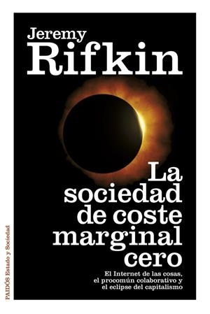 La sociedad de coste marginal cero | 9788449330513 | Rifkin, Jeremy
