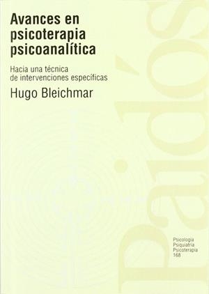 Avances en psicoterapia psicoanalítica | 9788449303944 | Bleichmar, Hugo