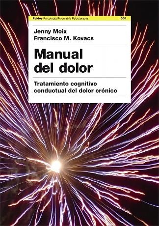 Manual del dolor | 9788449322815 | Kovacs, Dr. Francisco;Moix, Jenny