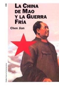 La China de Mao y la guerra fría | 9788449317248 | Jian, Chen