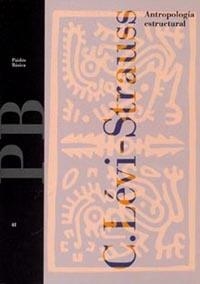 Antropología estructural | 9788475094496 | Levi-Strauss, Claude
