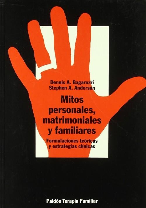 Mitos personales, matrimoniales y familiares | 9788449302473 | Bagarozzi, Dennis A.