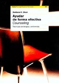Ayudar de forma efectiva (counselling) | 9788449311055 | Okun, Barbara F.