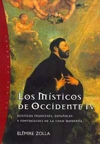Los místicos de Occidente, 4 | 9788449309298 | Zolla, Elémire