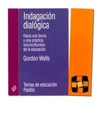 Indagación dialógica | 9788449311338 | Wells, Gordon