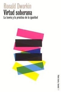 Virtud soberana | 9788449314360 | Dworkin, Ronald