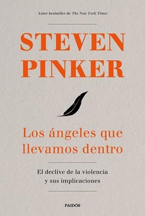 Los ángeles que llevamos dentro | 9788449334641 | Pinker, Steven