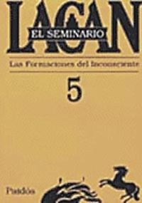 El seminario. Libro 5 | 9789501239751 | Lacan, Jacques