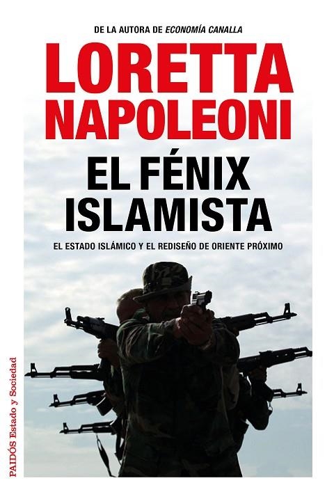 El fénix islamista | 9788449331091 | Napoleoni, Loretta