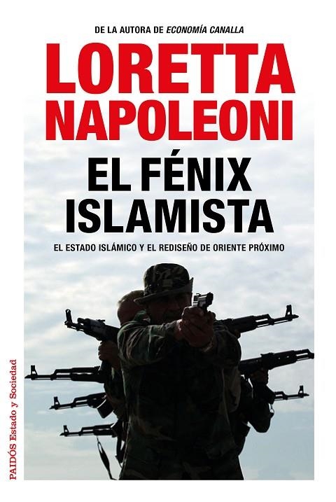 El fénix islamista | 9788449331091 | Napoleoni, Loretta