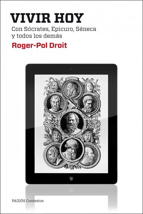 Vivir hoy | 9788449308383 | Roger-Pol Droit