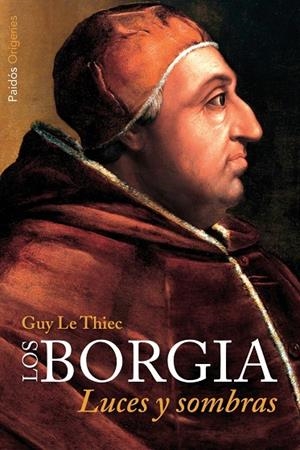 Los Borgia | 9788449327391 | Le Thiec, Guy