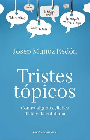 Tristes tópicos | 9788449329715 | Muñoz Redón, Josep