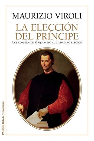 La elección del príncipe | 9788449330179 | Viroli, Maurizio