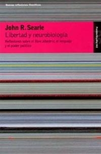 Libertad y neurobiología | 9788449316661 | Searle, John R.