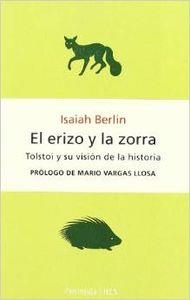 El erizo y la zorra: Tolstoi y su visión de la historia | 9788483074633 | The Isaiah Berlin Liter. Trust