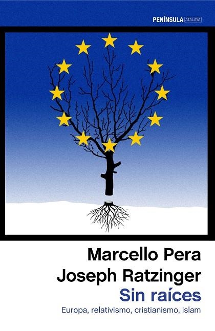 Sin raíces | 9788499424118 | Pera, Marcello;Ratzinger, Joseph