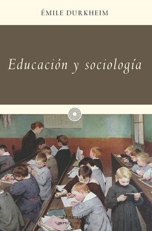 Educación y sociología | 9788499422770 | Durkheim, Emile