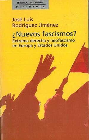 ¿Nuevos fascismos? | 9788483071304 | Rodríguez Jiménez, José Luis