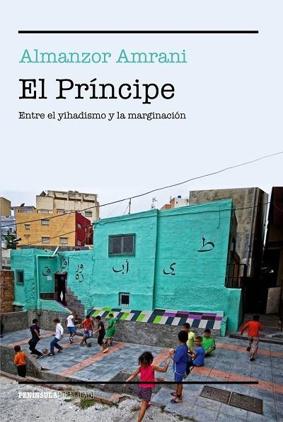El Príncipe | 9788499425382 | Amrani, Almanzor