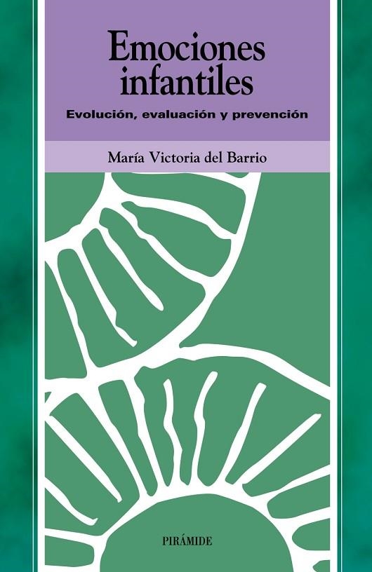 Emociones infantiles | 9788436816723 | Barrio Gándara, María Victoria del