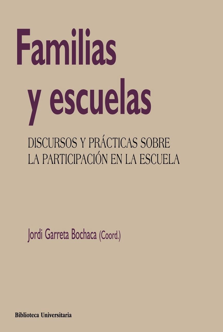 Familias y escuelas | 9788436837124 | Garreta Bochaca, Jordi