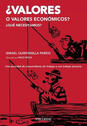 ¿Valores o valores económicos? | 9788436832709 | Quintanilla, Ismael