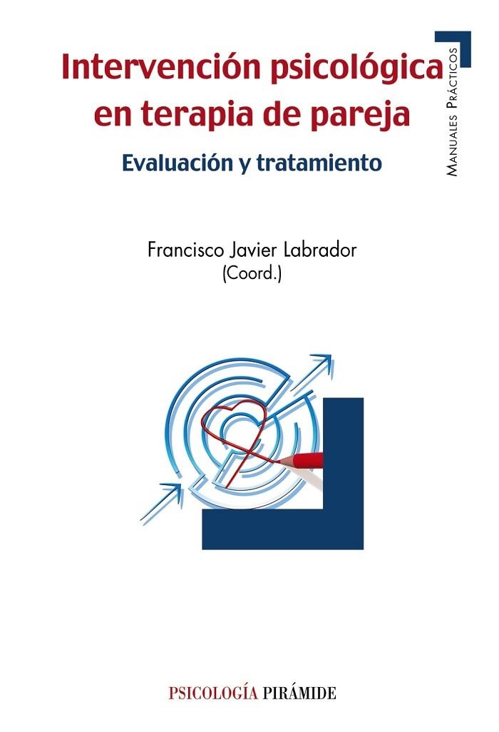 Intervención psicológica en terapia de pareja | 9788436833607 | Labrador Encinas, Francisco Javier