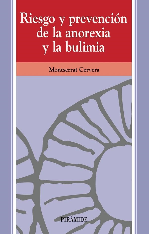 Riesgo y prevención de la anorexia y la bulimia | 9788436819274 | Cervera Laviña, Montserrat