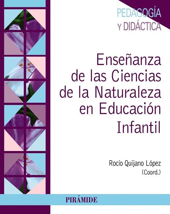 Enseñanza de las Ciencias de la Naturaleza en Educación Infantil | 9788436834802 | Quijano López, Rocío