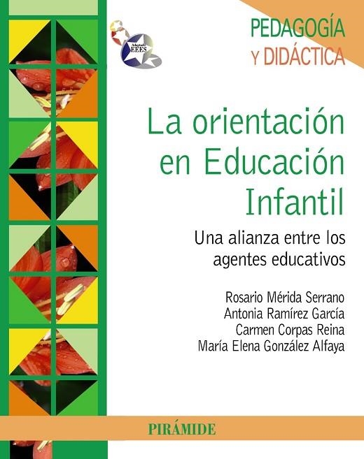 La orientación en Educación Infantil | 9788436826388 | Mérida Serrano, Rosario;Ramírez García, Antonia;Corpas Reina, Carmen;González Alfaya, María Elena