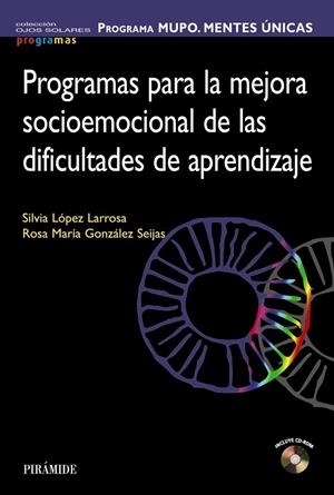 PROGRAMA MUPO. MENTES ÚNICAS | 9788436837339 | López  Larrosa, Silvia;González Seijas, Rosa María