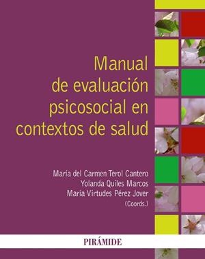 Manual de evaluación psicosocial en contextos de salud | 9788436826371 | Terol Cantero, Carmen;Quiles Marcos, Yolanda;Pérez Jover, Mª Virtudes