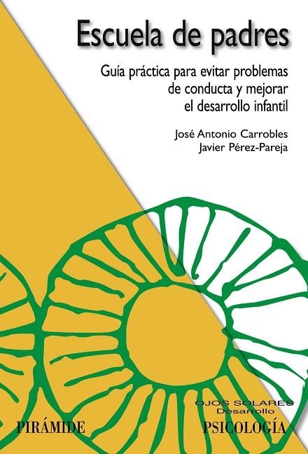 Escuela de padres | 9788436821789 | Carrobles, José Antonio;Pérez-Pareja, Javier