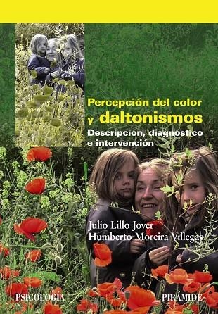 Percepción del color y daltonismos | 9788436829747 | Lillo Jover, Julio;Moreira Villegas, Humberto