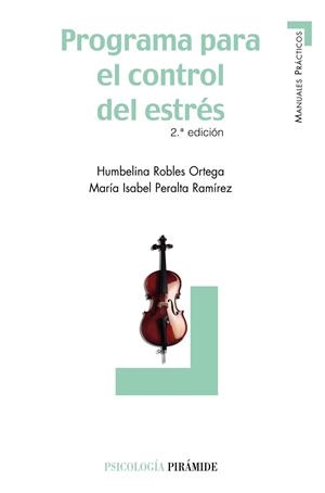 Programa para el control del estrés | 9788436824414 | Robles Ortega, Humbelina;Peralta Ramírez, María Isabel