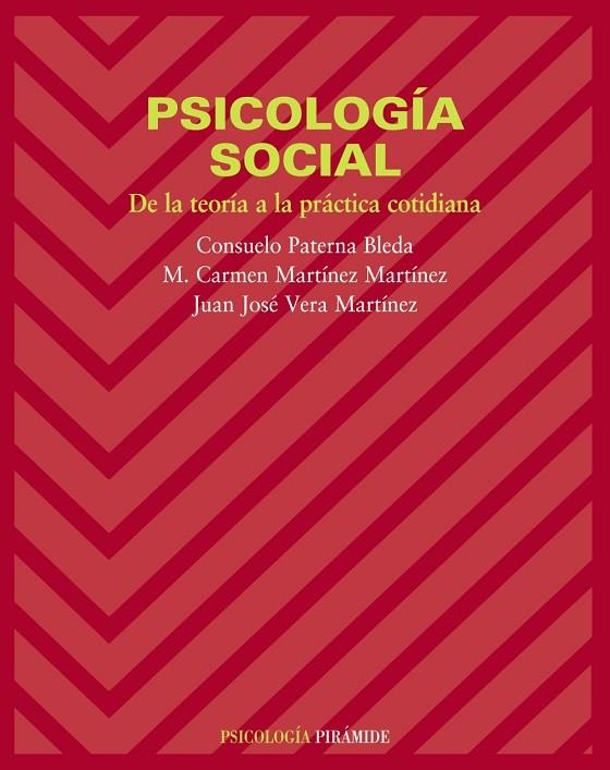 Psicología social | 9788436818130 | Paterna Bleda, Consuelo;Martínez Martínez, M. Carmen;Vera Martínez, Juan José
