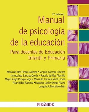 Manual de psicología de la educación | 9788436835151 | Prados Gallardo, María del Mar;Sánchez Jiménez, Virginia;Sánchez Queija, Inmaculada;Del Rey Alamillo