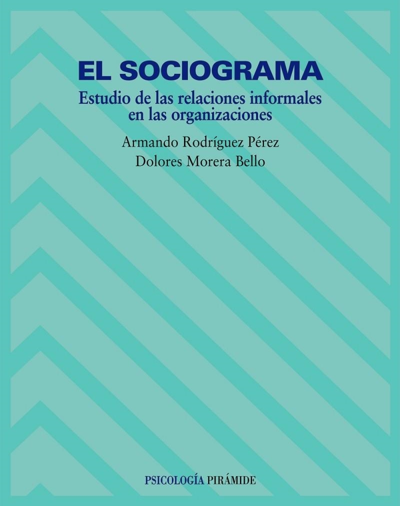El sociograma | 9788436815924 | Rodríguez Pérez, Armando;Morera Bello, María Dolores