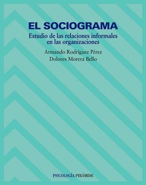 El sociograma | 9788436815924 | Rodríguez Pérez, Armando;Morera Bello, María Dolores