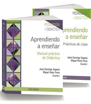 Pack- Aprendiendo a enseñar | 9788436834765 | Domingo Segovia, Jesús;Pérez Ferra, Miguel
