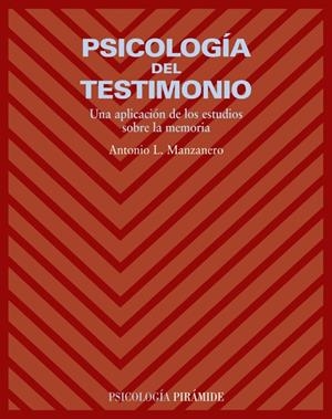 Psicología del testimonio | 9788436822021 | Manzanero, Antonio Lucas