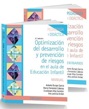 Pack-Optimización del desarrollo y prevención de riesgos en el aula de Educación Infantil | 9788436837148 | Burgos García, Antonio;Fernández Cabezas, María;Alba Corredor, Guadalupe;Justicia Arráez, Ana