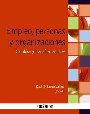 Empleo, personas y organizaciones | 9788436834499 | Diego Vallejo, Raúl de
