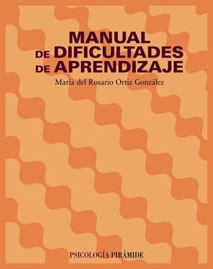 Manual de dificultades de aprendizaje | 9788436818499 | Ortiz González, María del Rosario