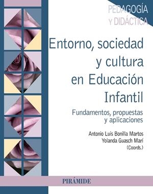 Entorno, sociedad y cultura en Educación Infantil | 9788436839241 | Bonilla Martos, Antonio Luis;Guasch Marí, Yolanda