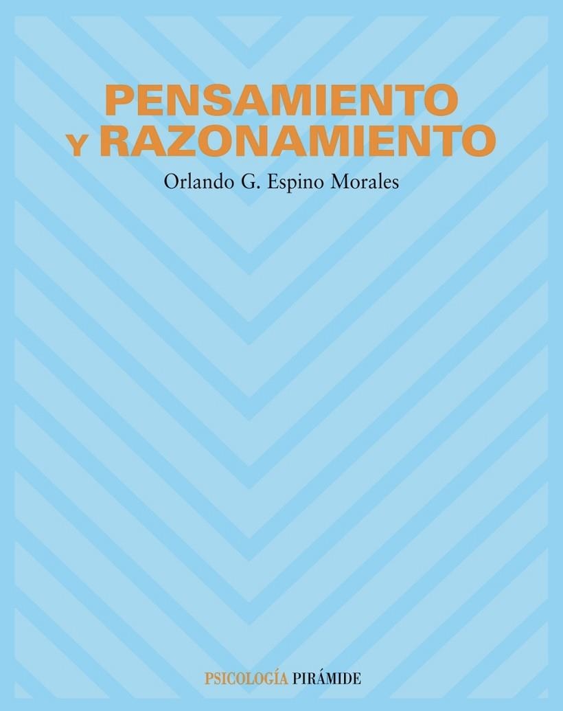 Pensamiento y razonamiento | 9788436818604 | Espino Morales, Orlando G.