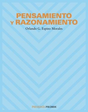 Pensamiento y razonamiento | 9788436818604 | Espino Morales, Orlando G.