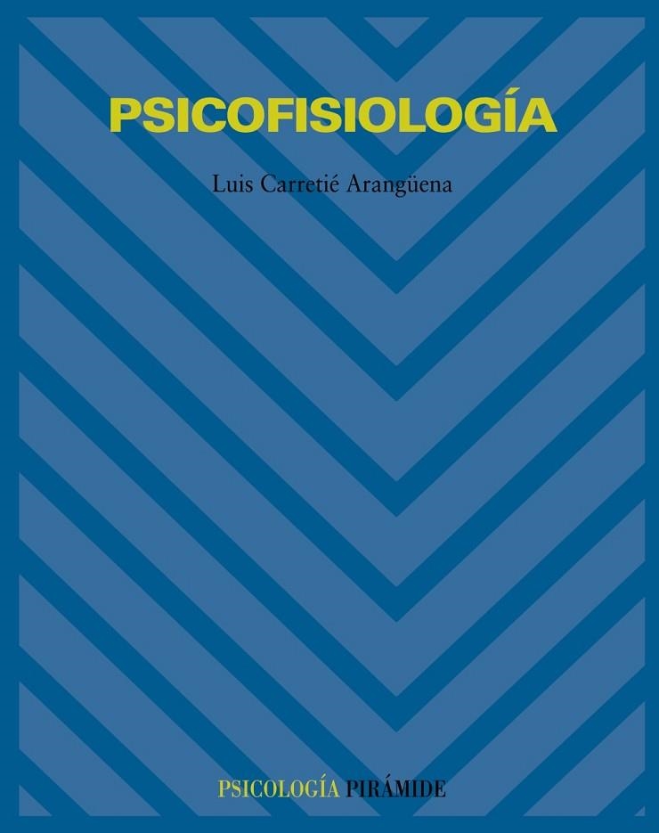 Psicofisiología | 9788436816181 | Carretié Arangüena, Luis